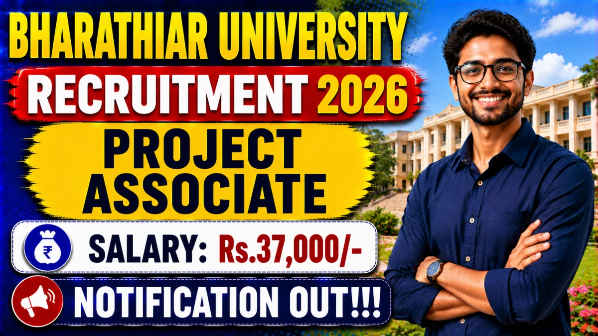 Bharathiar University Project Associate Recruitment 2026