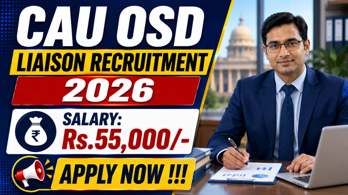 CAU OSD Recruitment 2026