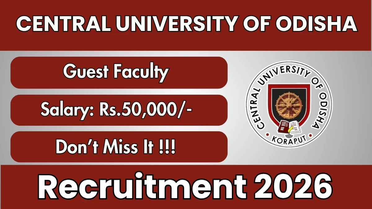 Central University of Odisha Guest Faculty Recruitment 2026