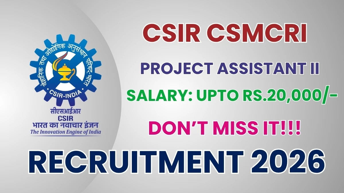 CSIR CSMCRI Project Assistant II Recruitment 2026