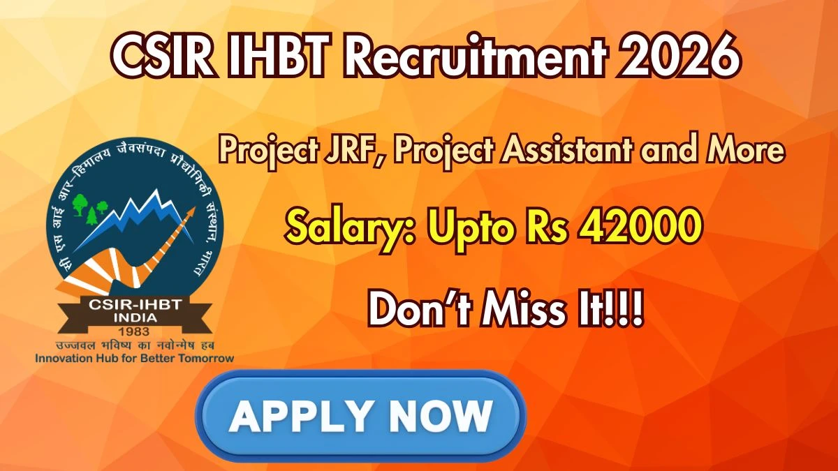 CSIR IHBT Recruitment 2026