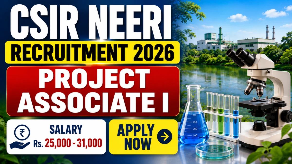 CSIR NEERI Project Associate I Recruitment 2026
