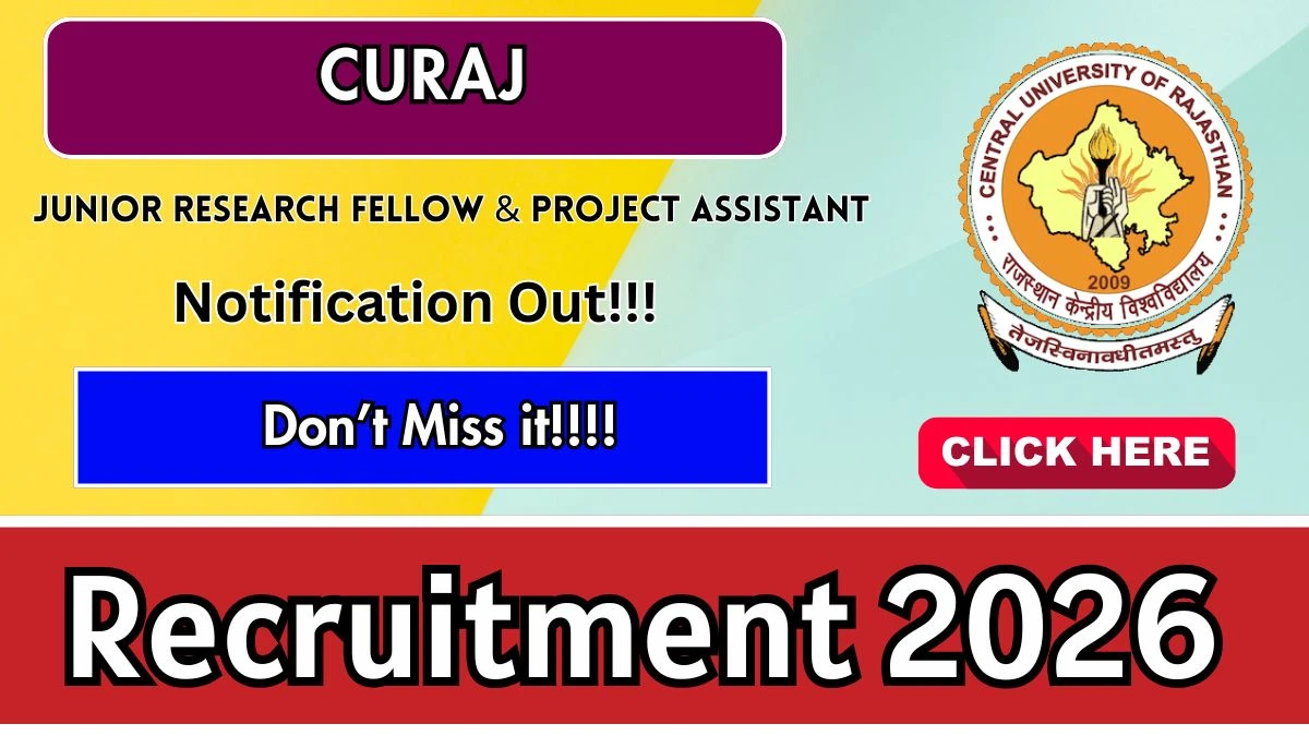 CURAJ Recruitment 2026