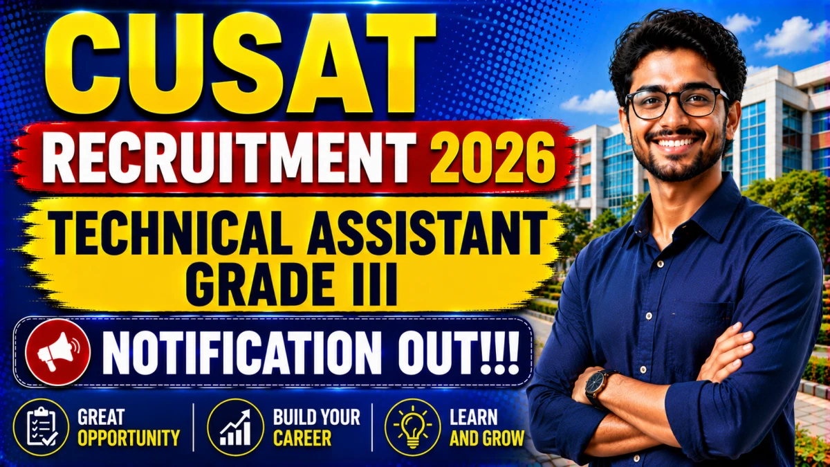 CUSAT Technical Assistant Grade III Recruitment 2026