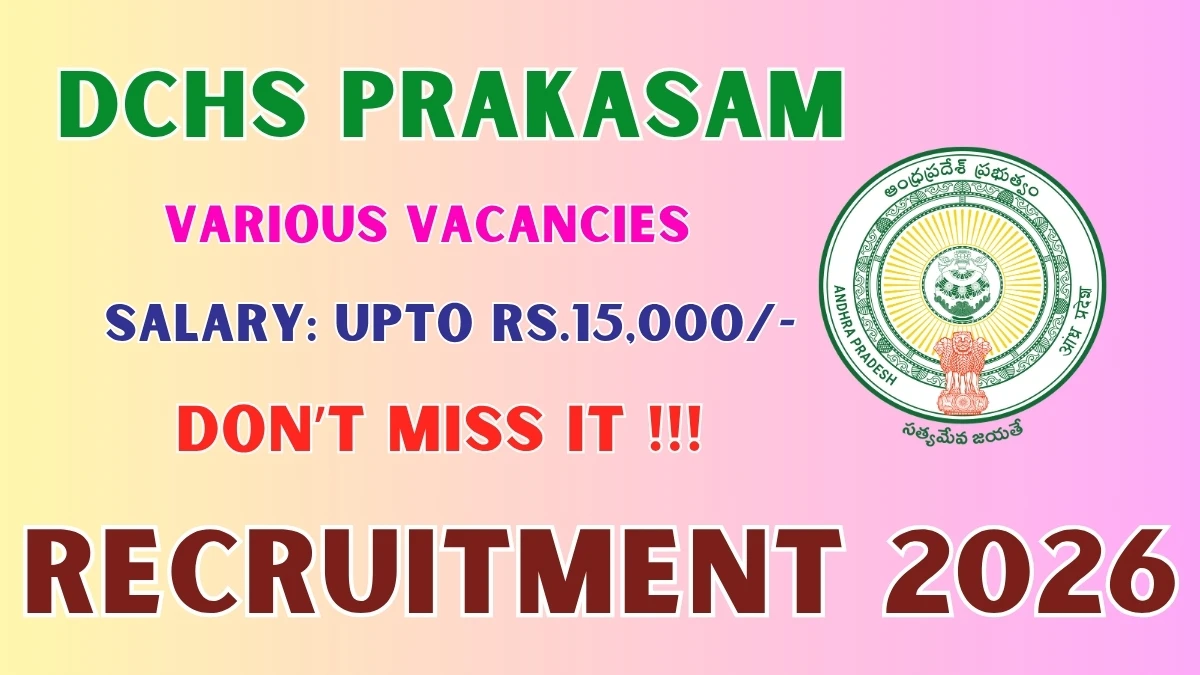 DCHS Prakasam Recruitment 2026
