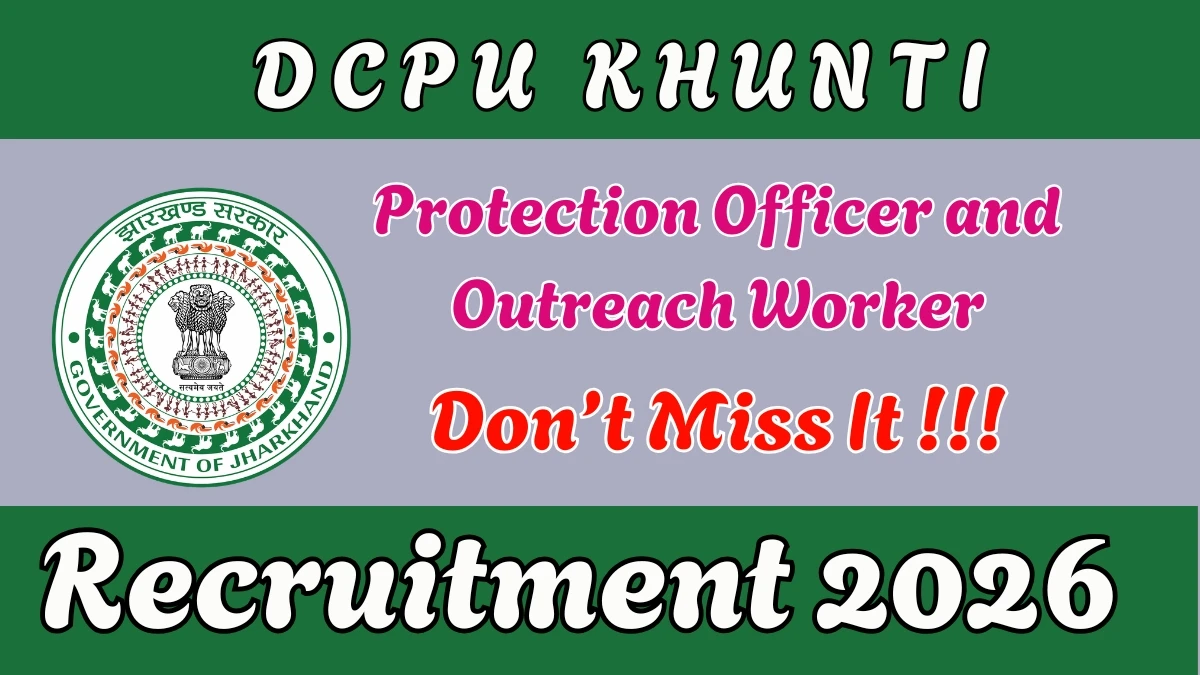 DCPU Khunti Recruitment 2026