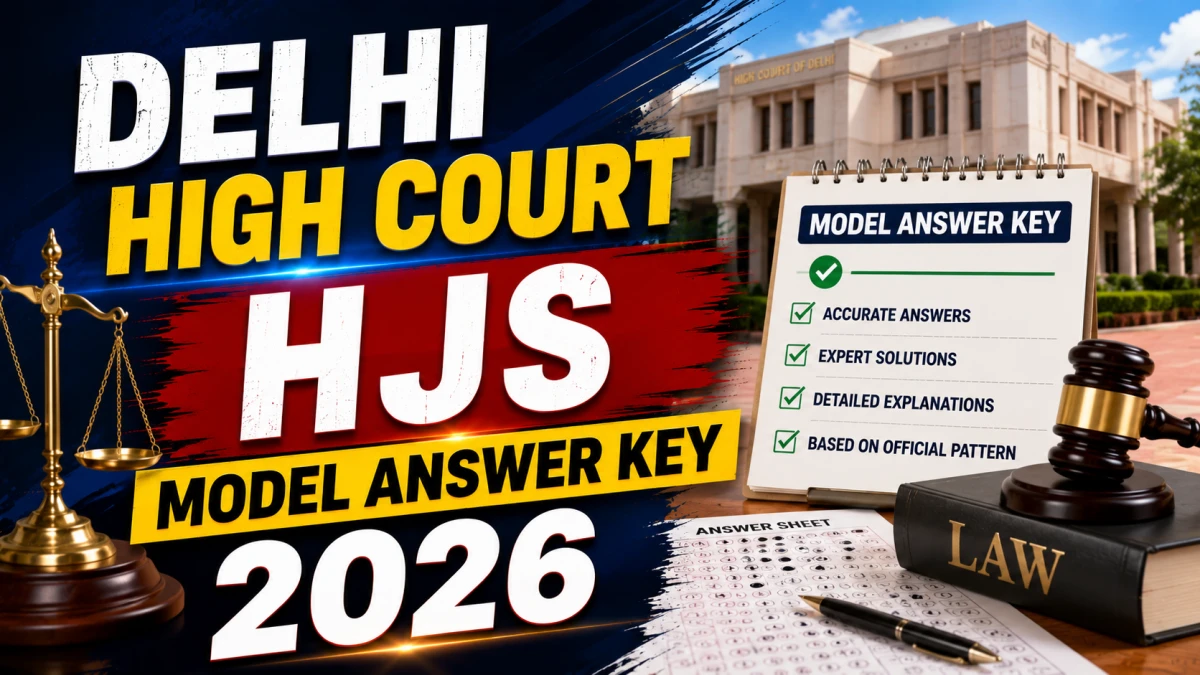 Delhi High Court HJS Model Answer Key 2026