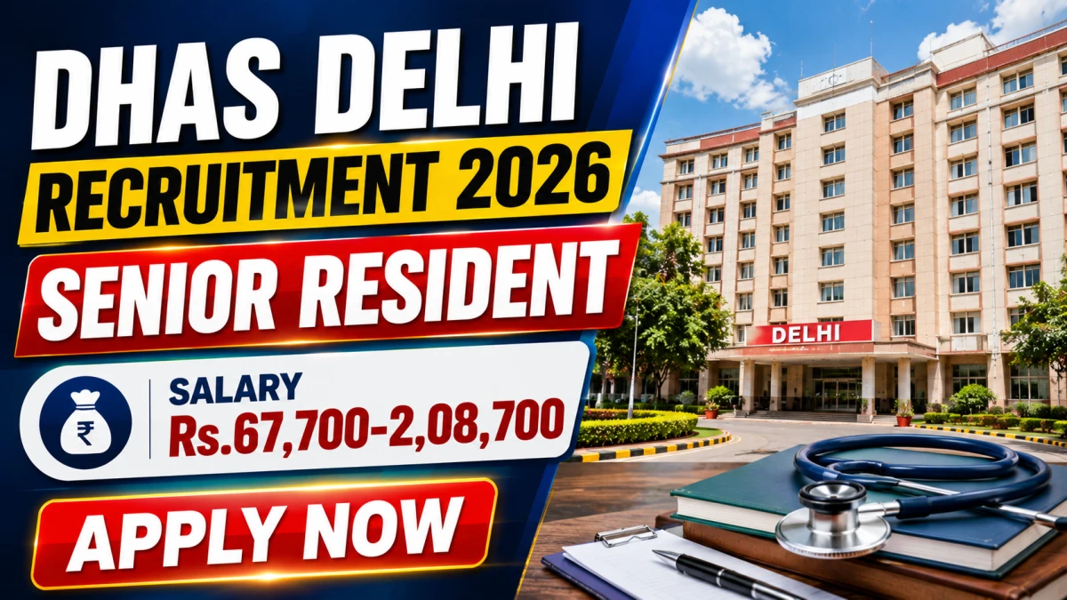 DHAS Delhi Recruitment 2026