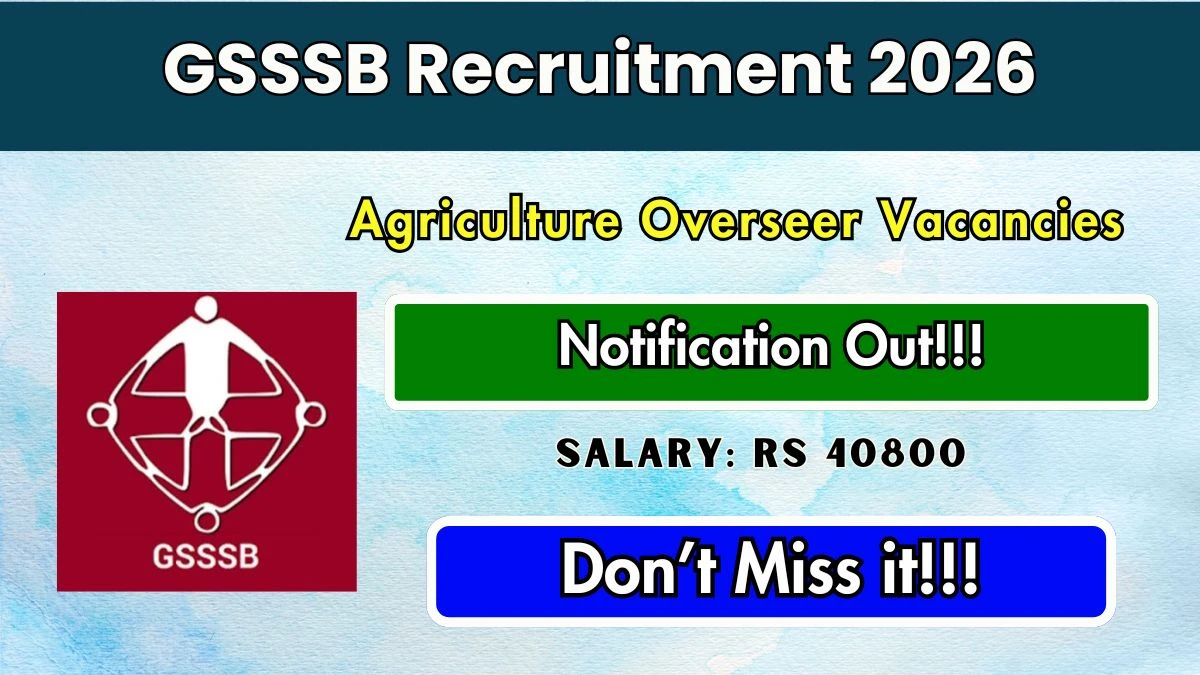 GSSSB Agriculture Overseer Recruitment 2026