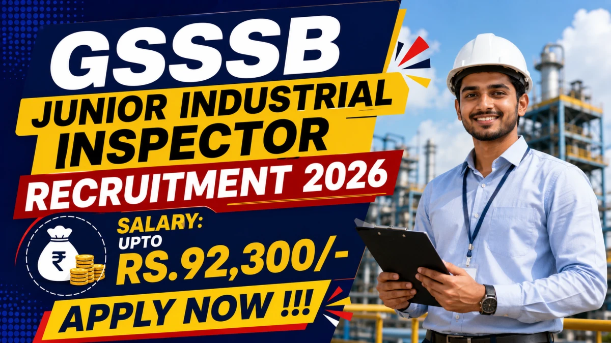 GSSSB Junior Industrial Inspector Recruitment 2026