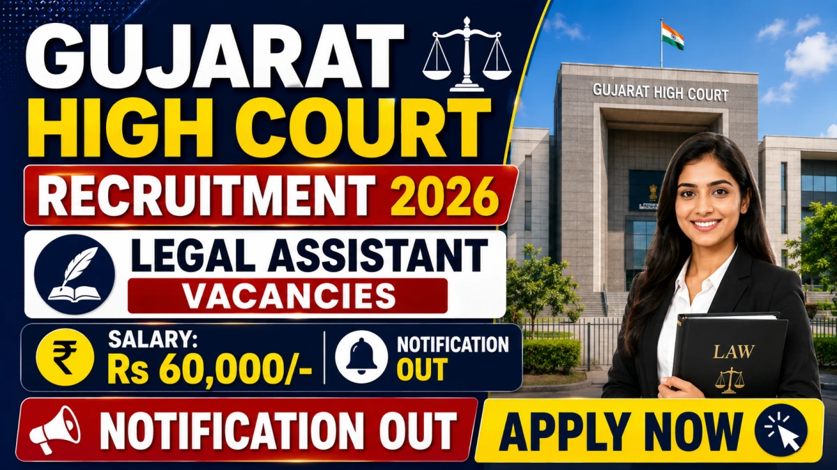 Gujarat High Court Legal Assistant Recruitment 2026