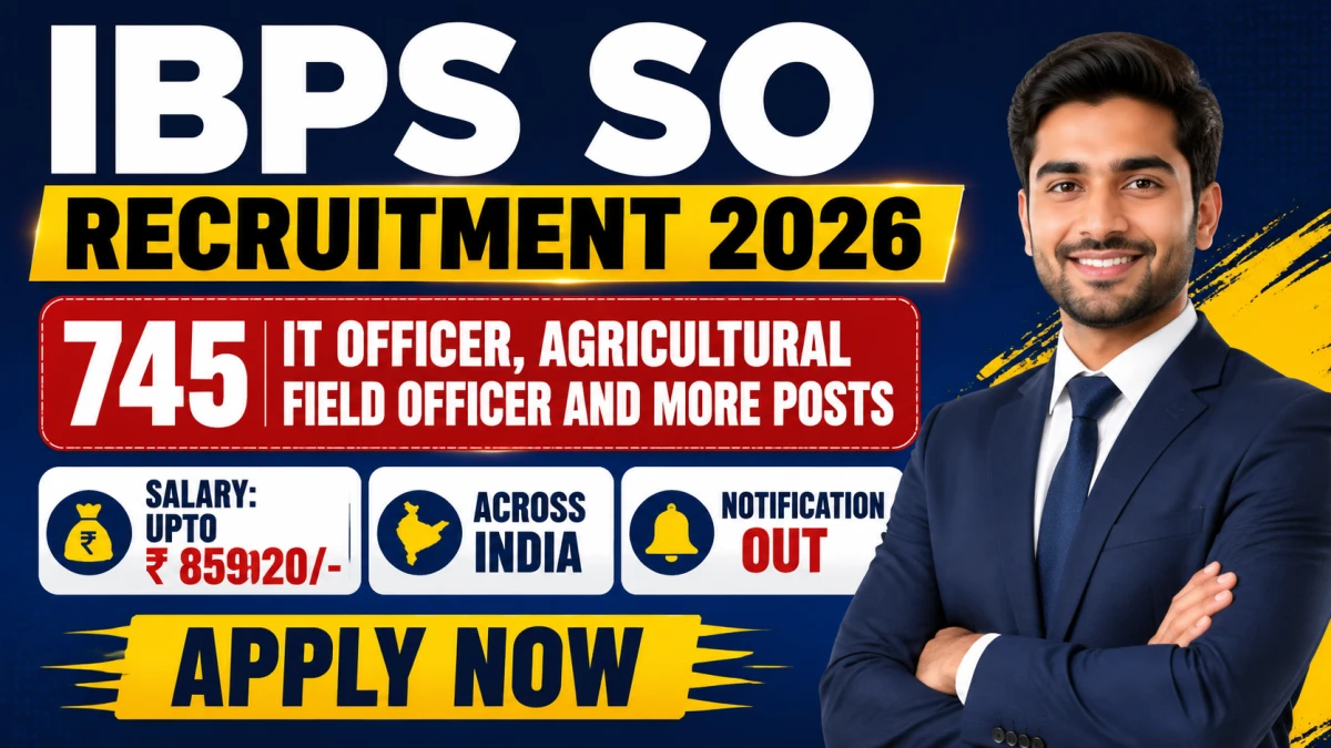 IBPS SO Recruitment 2026 Deadline Extended