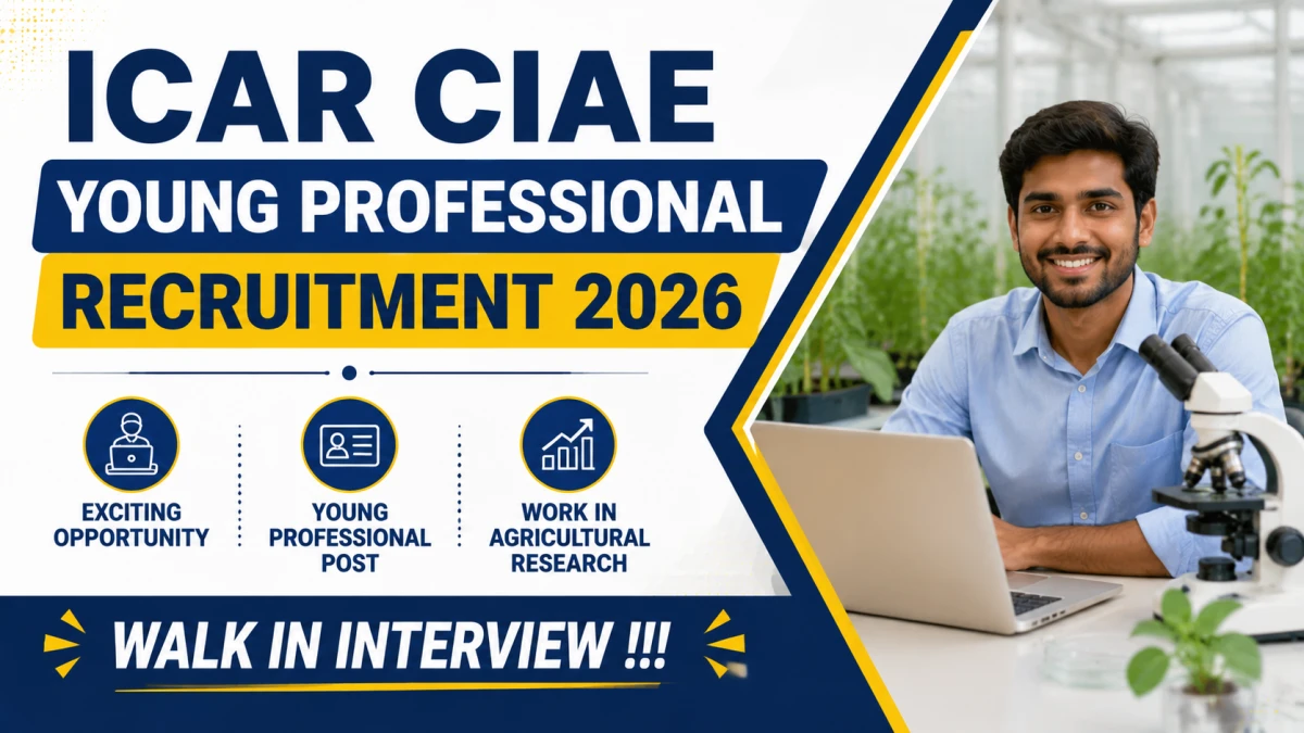 ICAR CIAE Young Professional Recruitment 2026