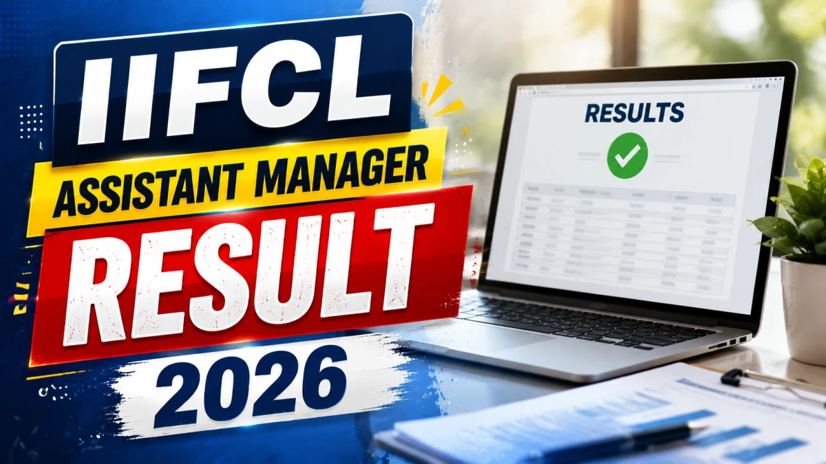 IIFCL Assistant Manager Result 2026