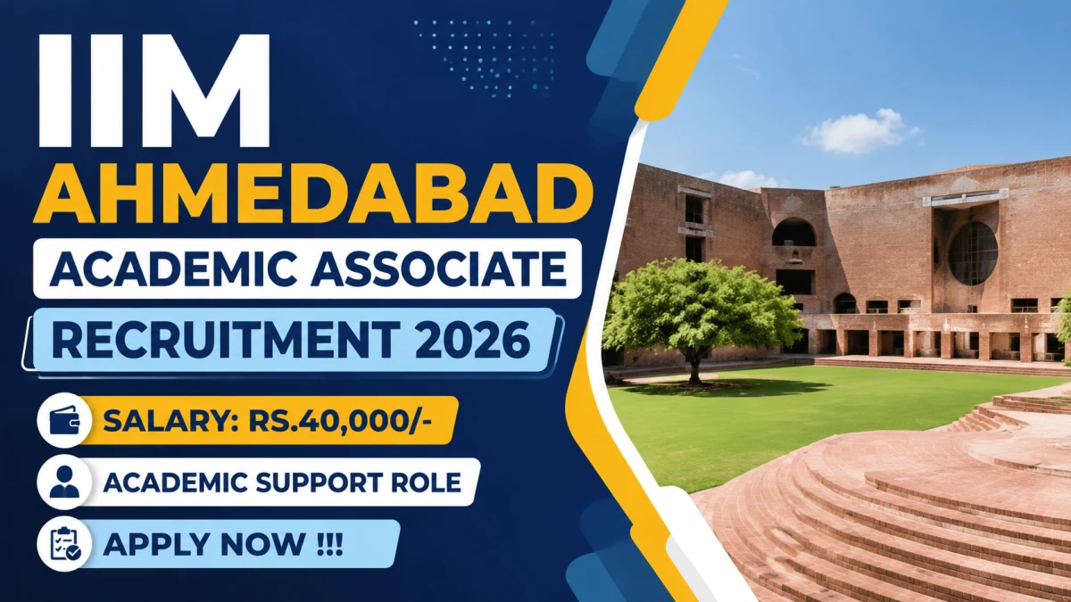 IIM Ahmedabad Academic Associate Recruitment 2026