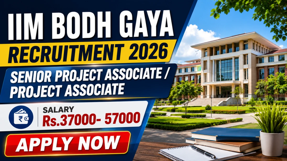 IIM Bodh Gaya Recruitment 2026