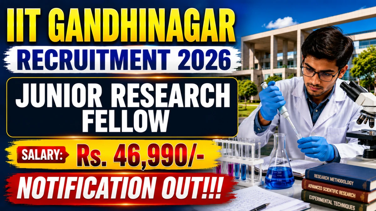 IIT Gandhinagar Junior Research Fellow Recruitment 202