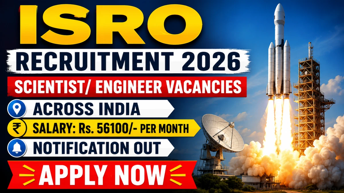 ISRO Scientist/ Engineer Recruitment 2026