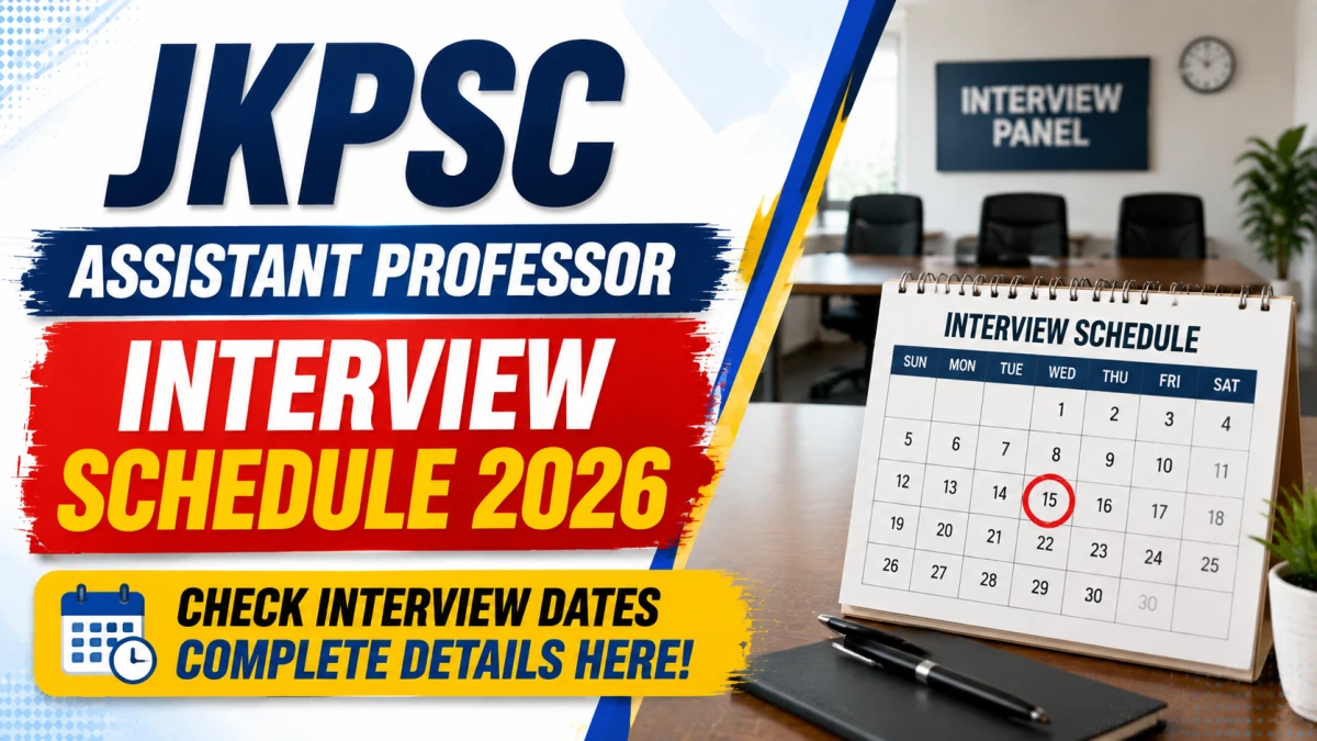 JKPSC Assistant Professor Interview Schedule 2026