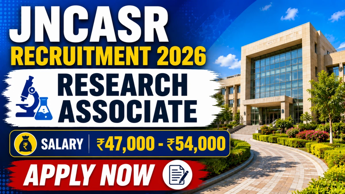 JNCASR Research Associate Recruitment 2026