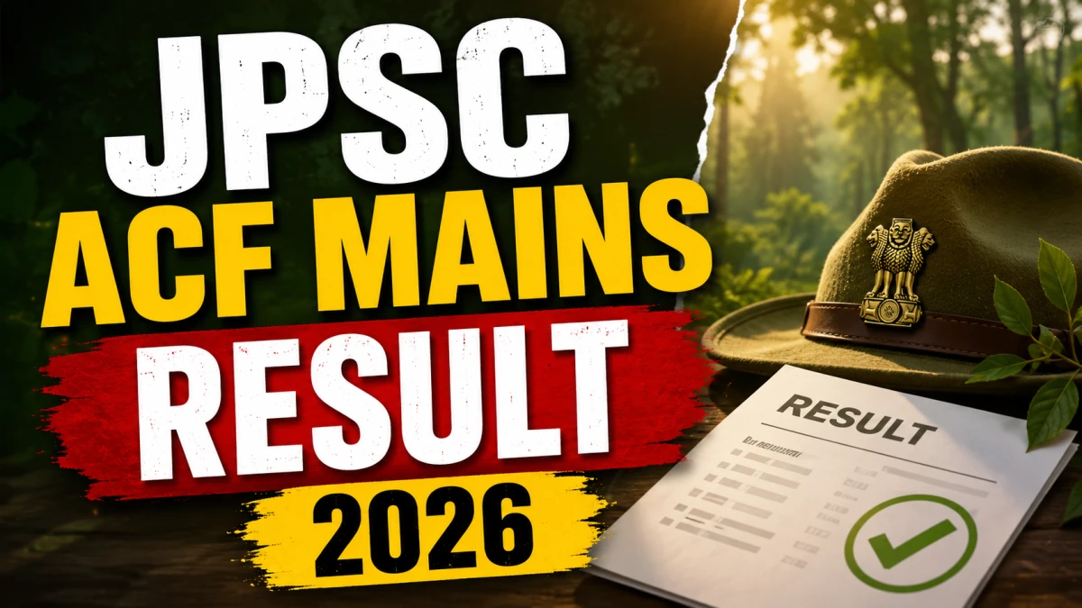 JPSC ACF Mains Result 2026