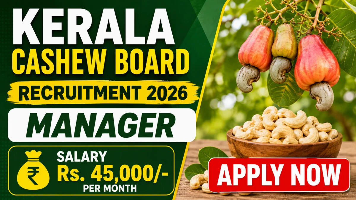 Kerala Cashew Board Manager Recruitment 2026