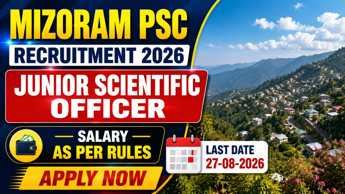 Mizoram PSC Junior Scientific Officer Recruitment 2026