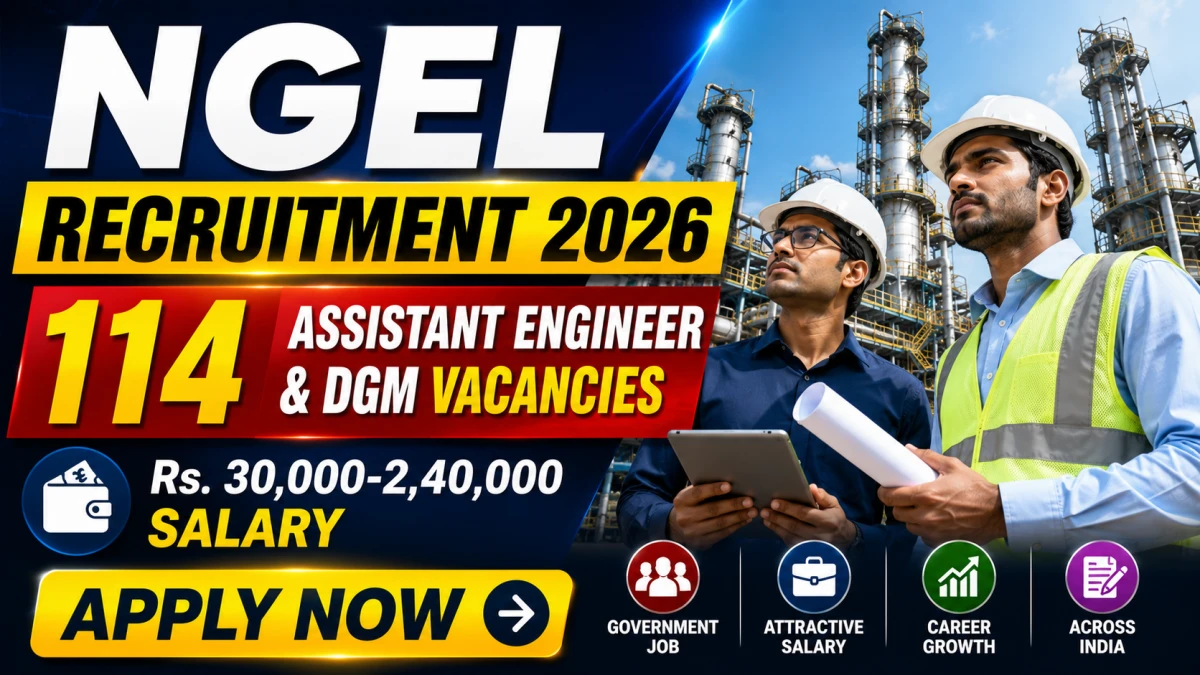NGEL Recruitment 2026