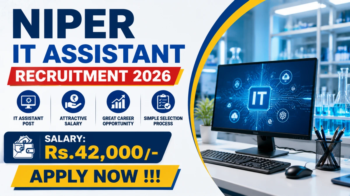 NIPER IT Assistant Recruitment 2026