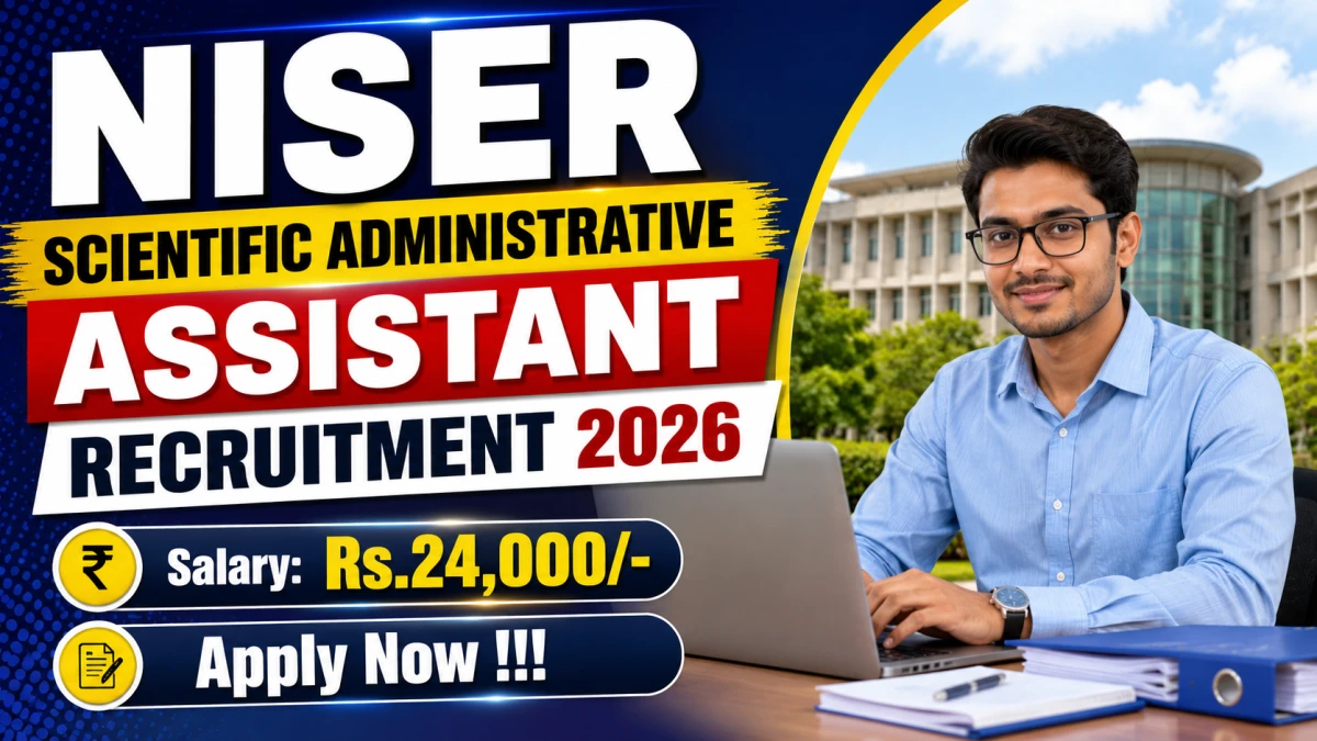 NISER Scientific Administrative Assistant Recruitment