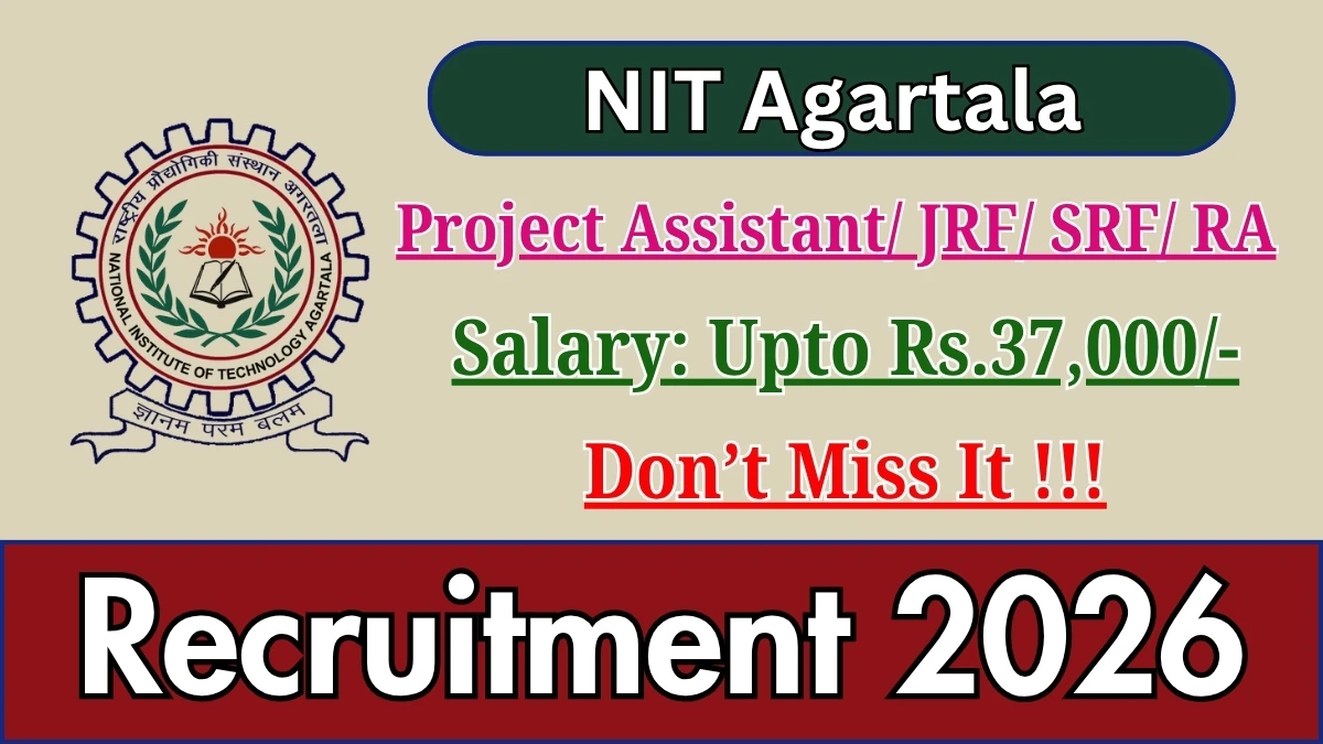 NIT Agartala Recruitment 2026