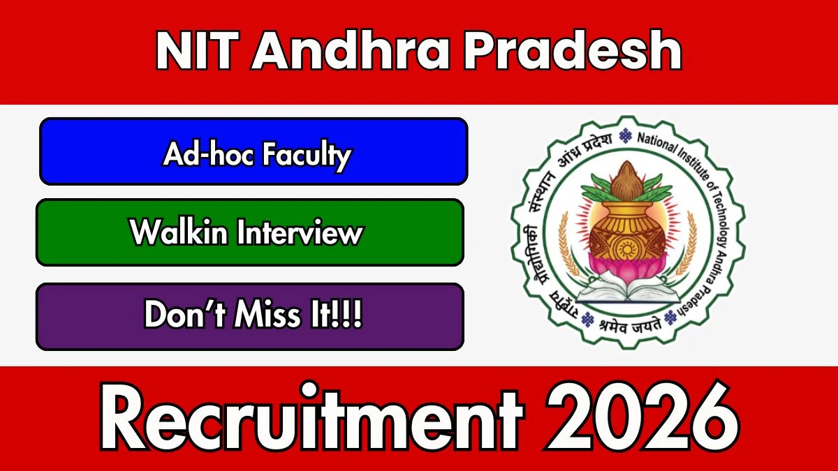 NIT Andhra Pradesh Ad-hoc Faculty Recruitment 2026