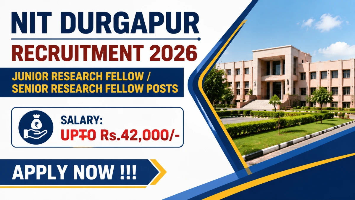 NIT Durgapur Recruitment 2026