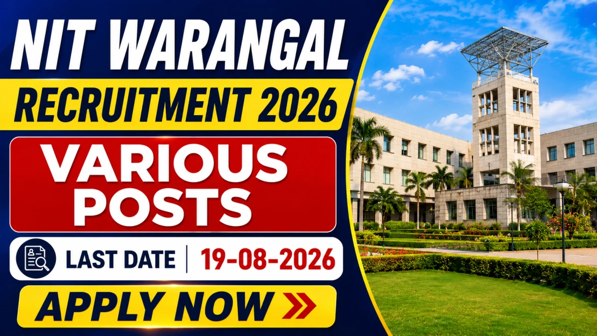 NIT Warangal Recruitment 2026