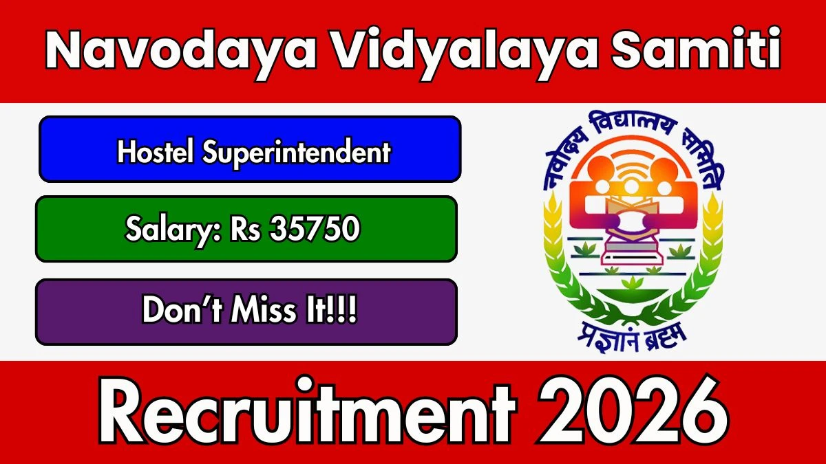 NVS Hostel Superintendent Recruitment 2026