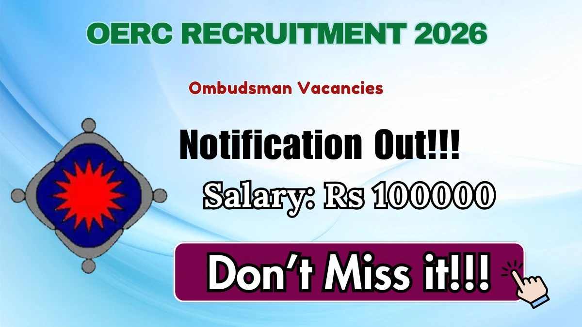 OERC Ombudsman Recruitment 2026