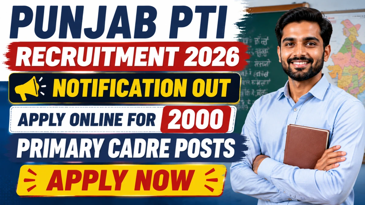 Punjab PTI Recruitment 2026
