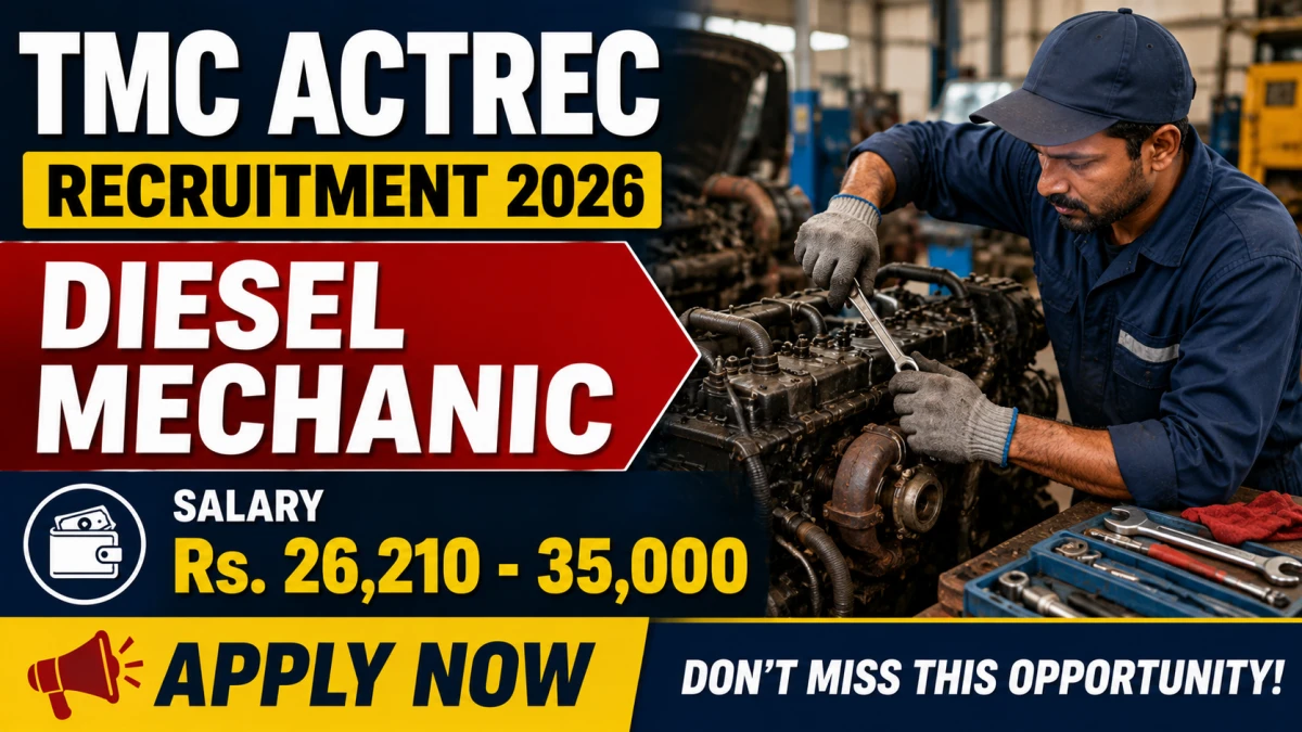 TMC ACTREC Diesel Mechanic Recruitment 2026
