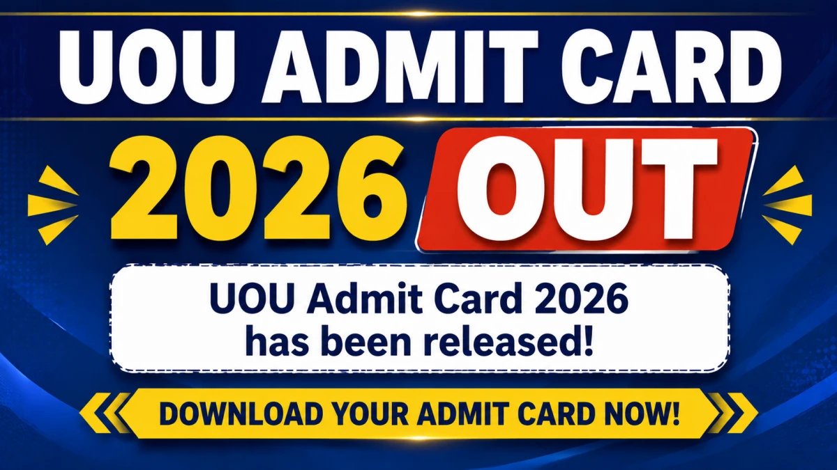 UOU Admit Card 2026: