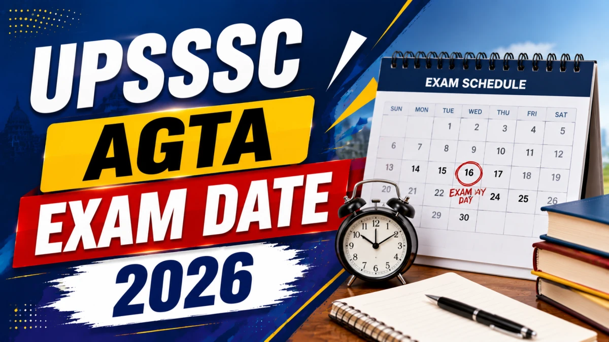 UPSSSC AGTA Exam Date 2026