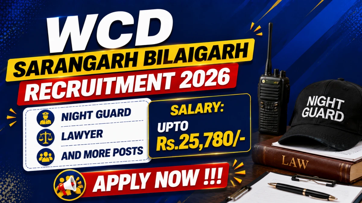 WCD Sarangarh Bilaigarh Recruitment 2026