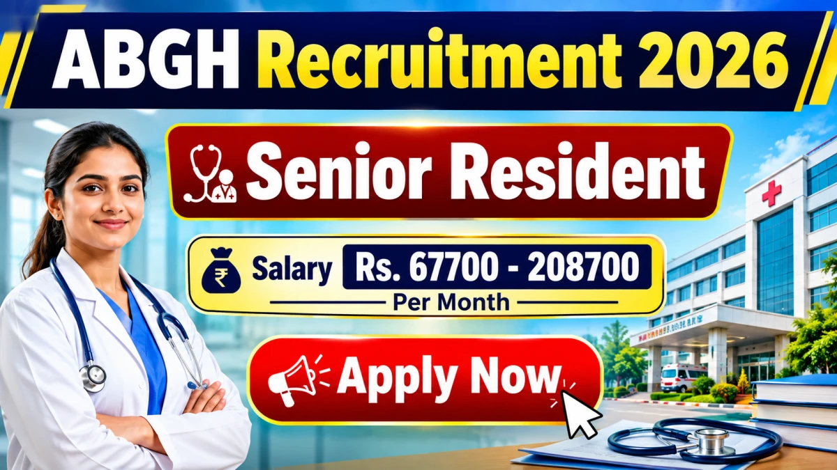 ABGH Senior Resident Recruitment 2026