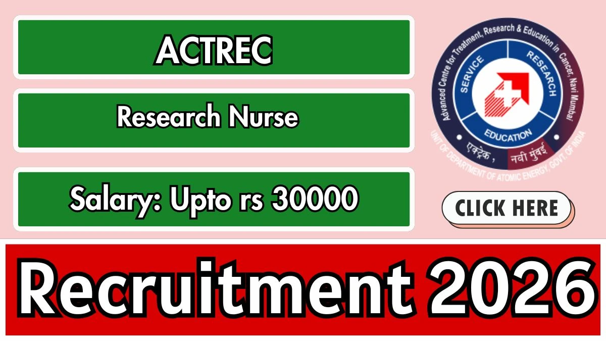 ACTREC Research Nurse Recruitment 2026