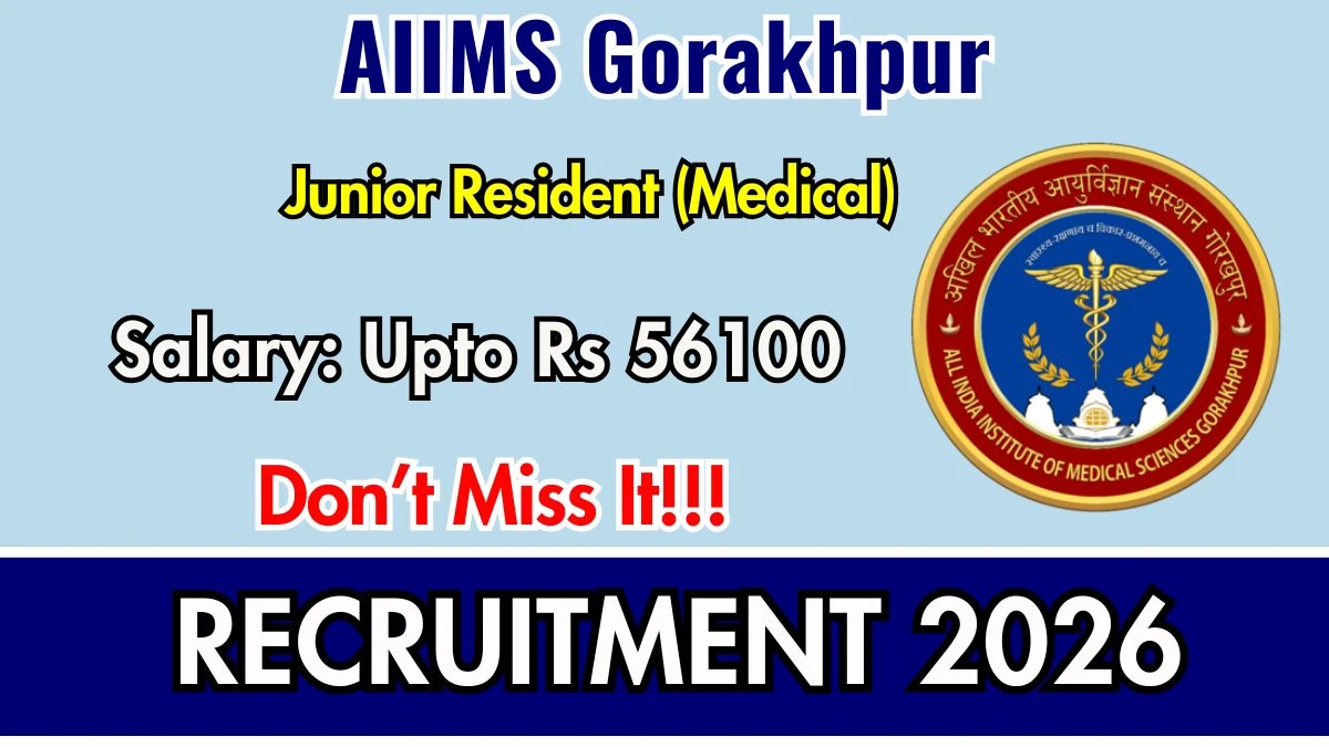AIIMS Gorakhpur Junior Resident Recruitment 2026