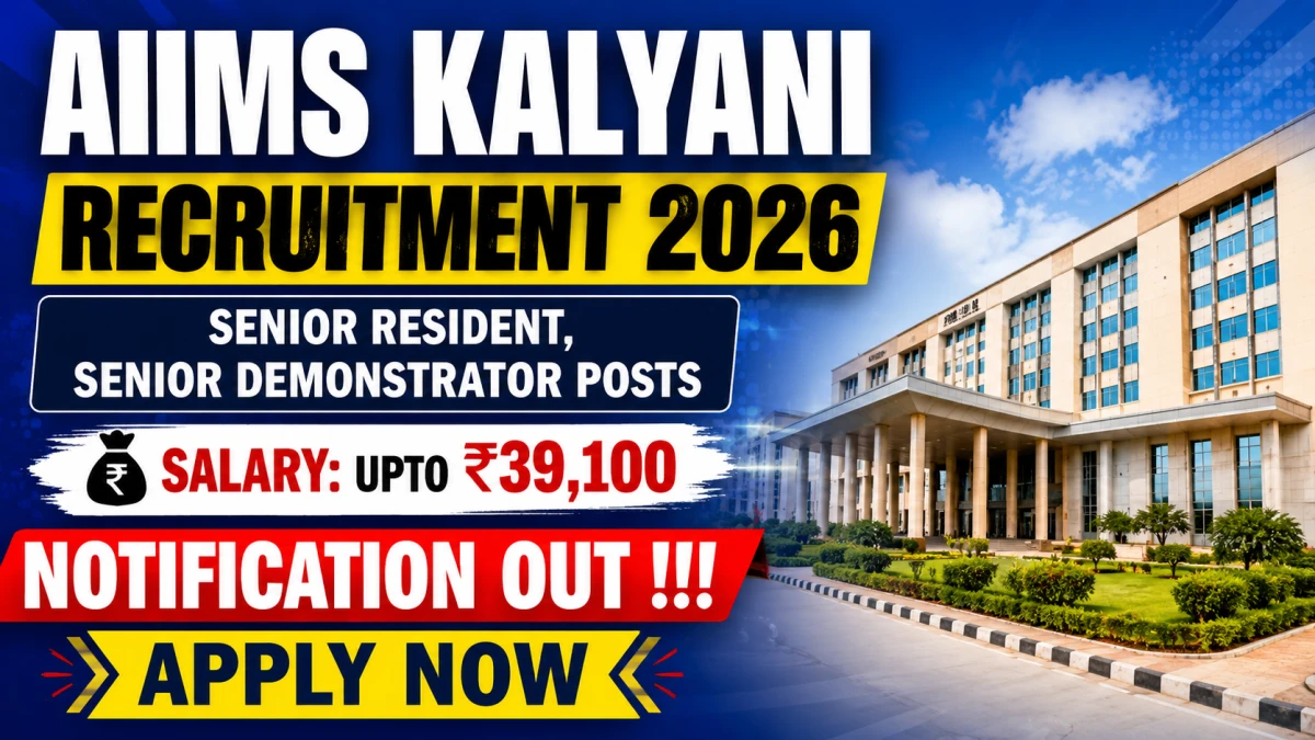 AIIMS Kalyani Recruitment 2026