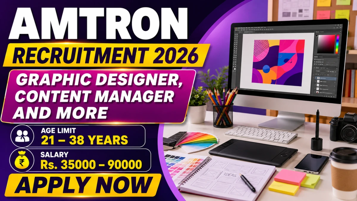 AMTRON Recruitment 2026