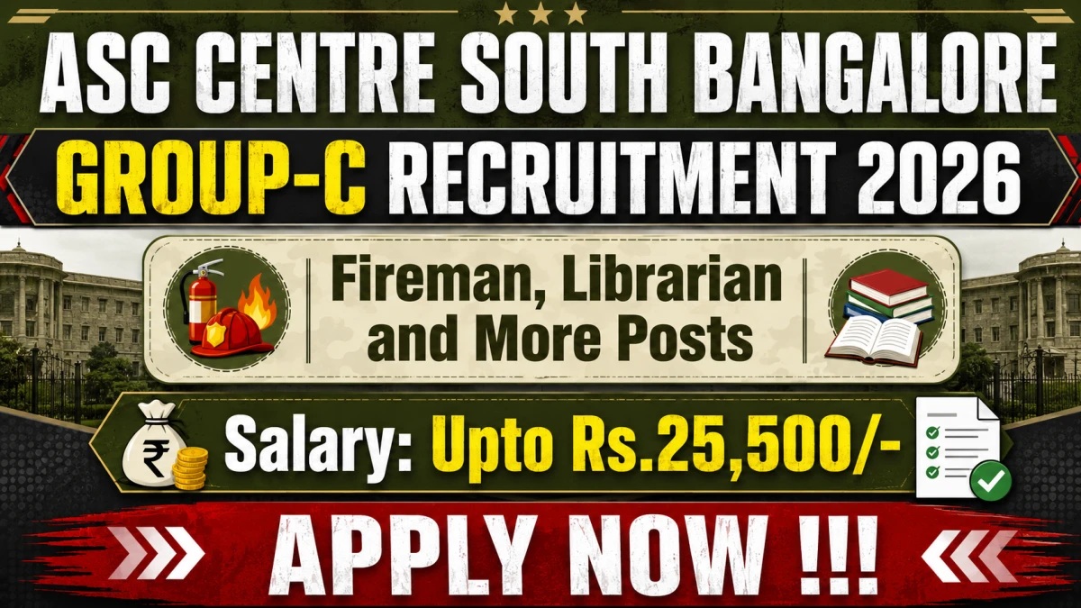 ASC Centre South Bangalore Group C Recruitment 2026