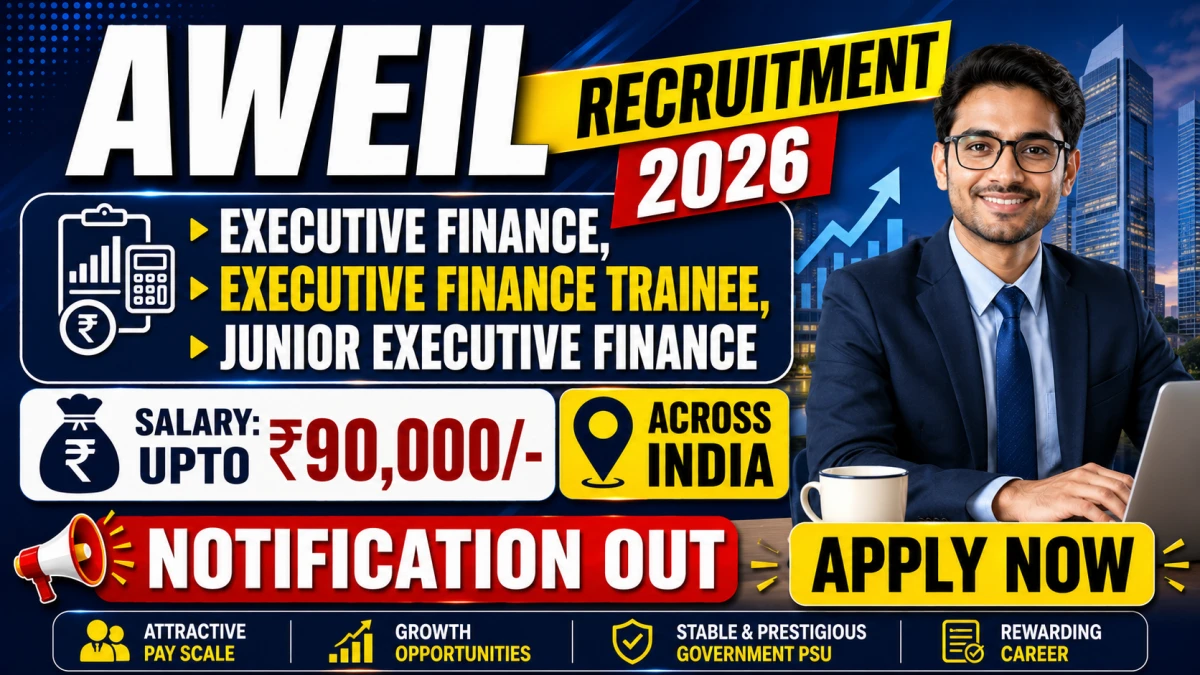 AWEIL Recruitment 2026
