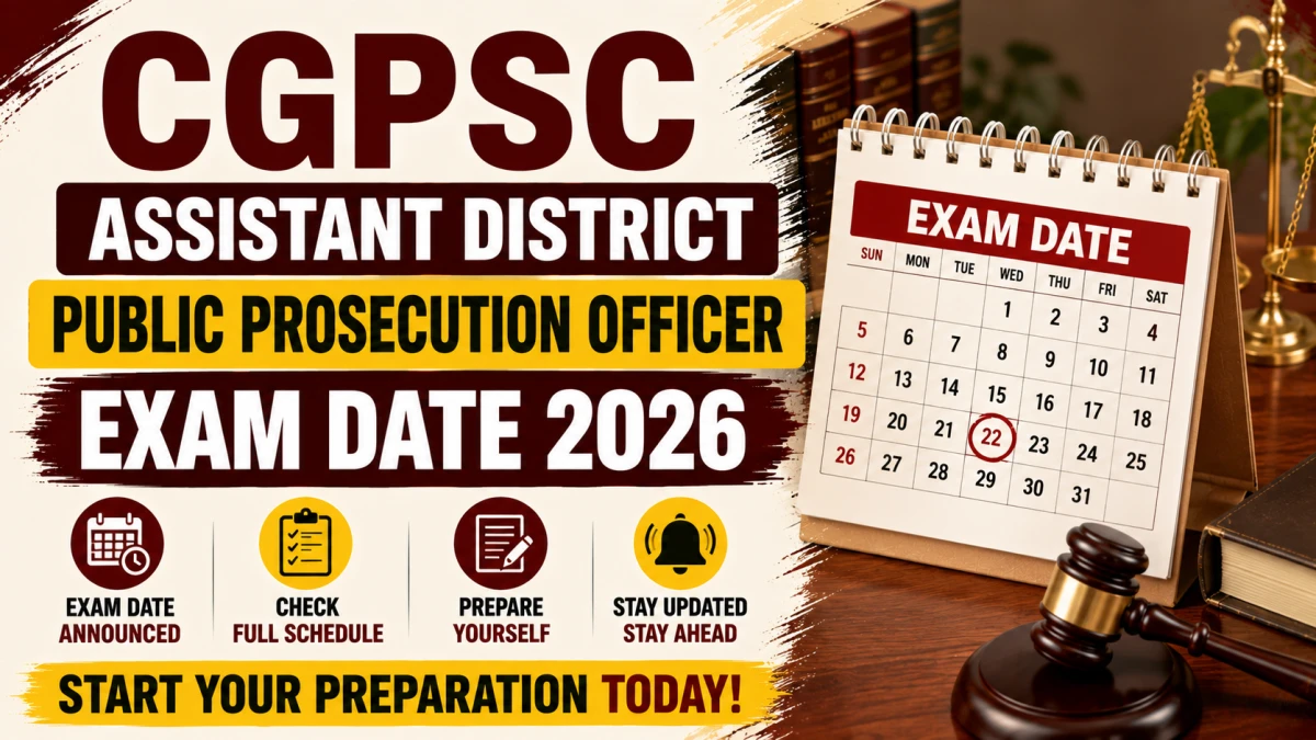 CGPSC Assistant District Public Prosecution Officer Exam Date 2026