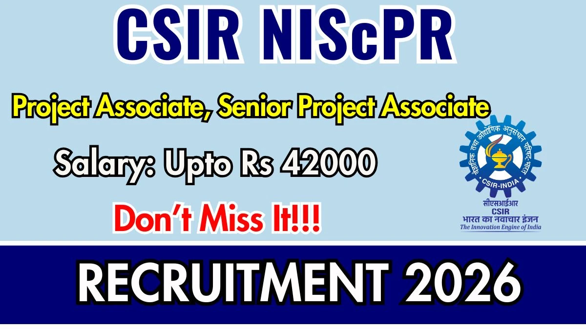 CSIR NIScPR Recruitment 2026